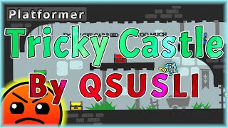 Tricky Castle (By QSUSLI) [All Coins] | Geometry Dash