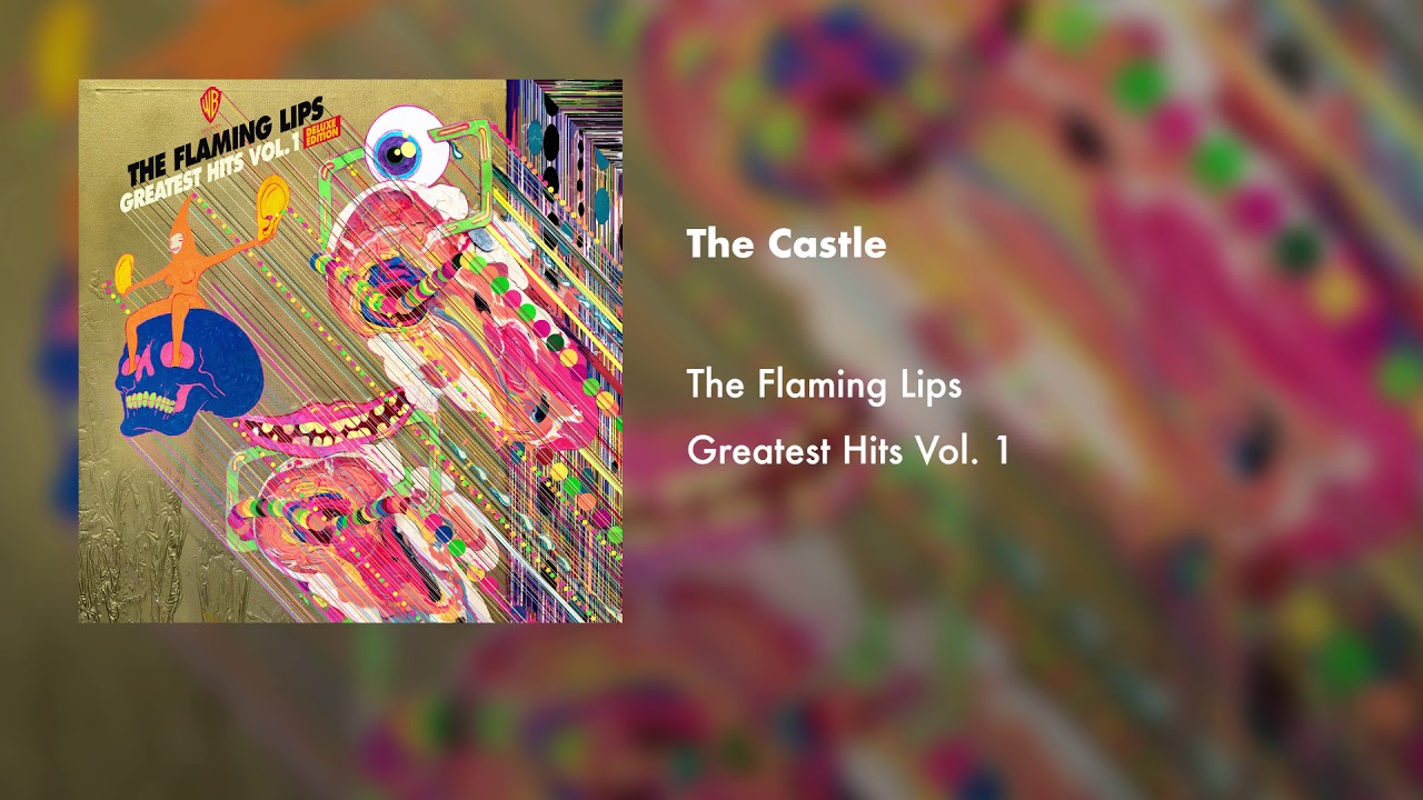 The Flaming Lips - The Castle
