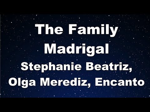Karaoke♬ The Family Madrigal - Stephanie Beatriz, Olga Merediz, Encanto  【No Guide Melody】