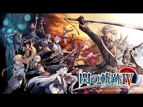 Sen no Kiseki IV [BGM RIP] - To the Future. (Final Dungeon Theme 2 / Final Boss Theme 3)