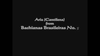 Bachianas Brasileiras No 5 ( Aria)