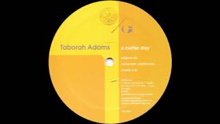 Taborah Adams - A Better Day (Kortezman Undertrance)