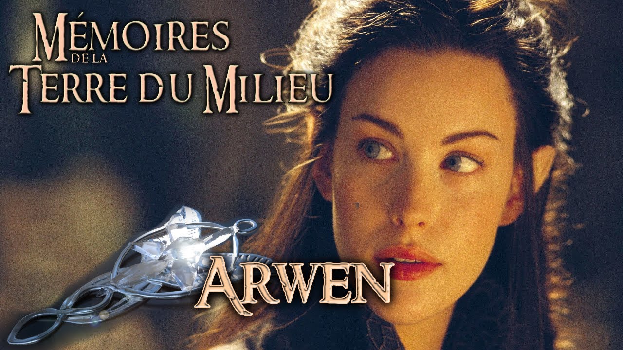 Mémoires de la Terre du Milieu - ARWEN