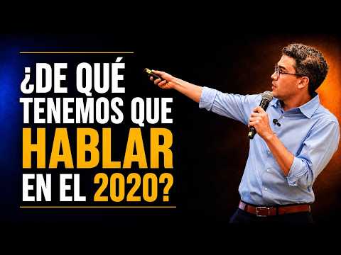 ¿De Qué Tenemos Que Hablar en el 2020? | Conferencia Juan David Aristizábal