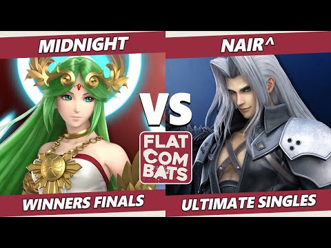 Flat Combats 5 Winners Finals - Midnight (Palutena) Vs. Nair^ (Sephiroth) SSBU Smash Ultimate