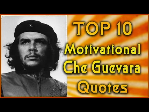 download lagu mp3 mp4 Che Guevara Quotes, download lagu Che Guevara Quotes gratis, unduh video klip Che Guevara Quotes