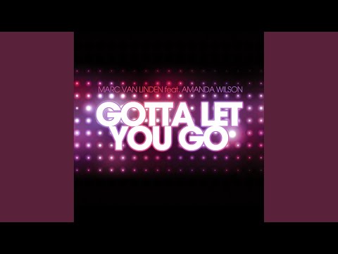 Gotta Let You Go (Cj Stone Remix)