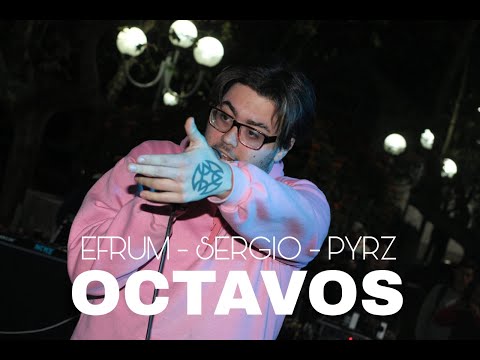 EFRUM vs SERGIO vs PYRZ - OCTAVOS | FECHA 4 JOSÉ C. PAZ FREESTYLE