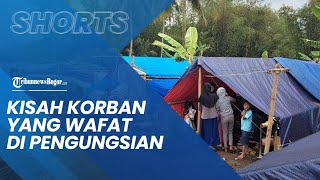 Kisah Pilu Korban Gempa Cianjur yang Wafat di Pengungsian, Kurang Obat-obatan hingga Tidur di Sawah
