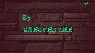 CHester See - A life of regrets (Lyrics Video)