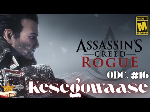 Assassin's Creed Rogue | Odc. #16 Kesegowaase