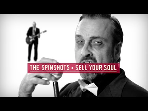 The Spinshots - Sell Your Soul (Ft. Boyd Small)