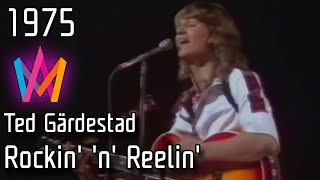 Melodifestivalen 1975 – 06. Rockin&#39; &#39;n&#39; Reelin&#39; – Ted Gärdestad