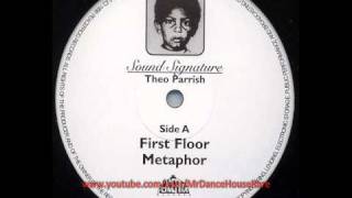 Theo Parrish - First Floor Metaphor (1998)