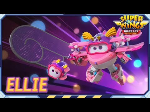 [SUPERWINGS7] ELLIE | Neue Figur | Superpet Abenteuer | Superwings | SuperWings