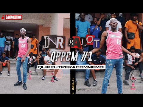 Jnr Balot - QPPCM #1 I Daymolition