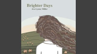 Brighter Days