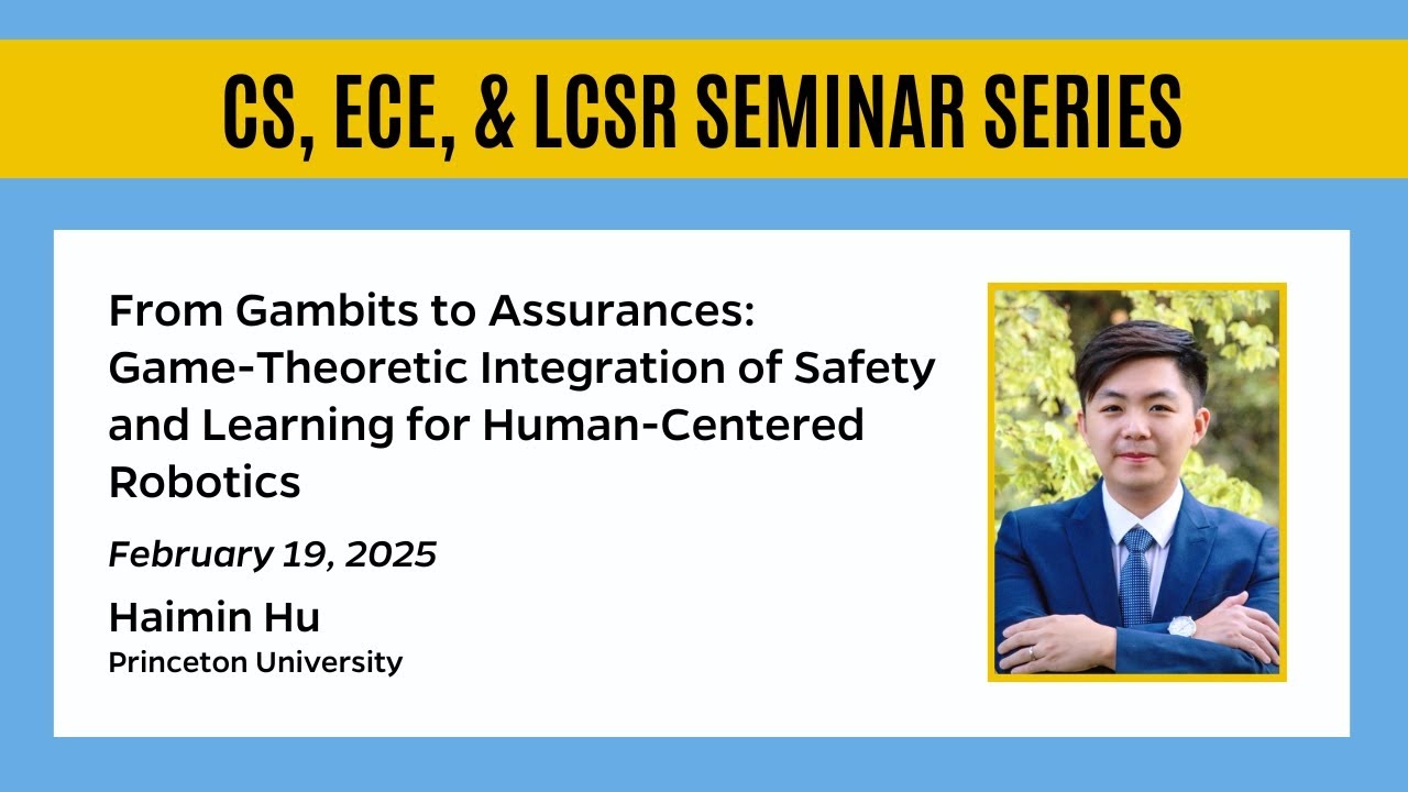 From Gambits to Assurances – Haimin Hu