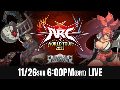 [English Archive]ARC WORLD TOUR 2023  Battle Coliseum 2023 Guilty Gear Strive TOP8