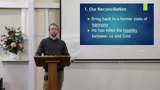 12 September 2021 – “The Rewards and Responsibilities of Reconciliation” – Colossians 1:21-23 – By Angus Swanson
