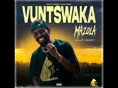 Mazola KillaMezzy - vuntswaka snippet