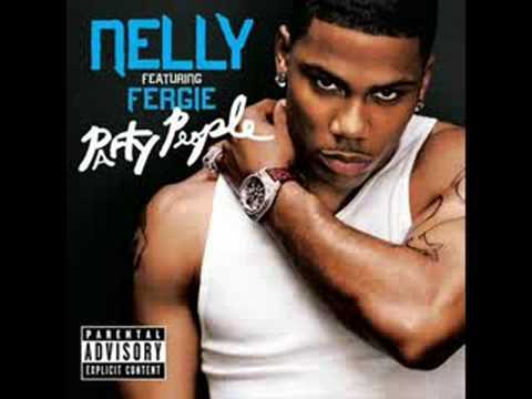 nelly- party people ft. fergie