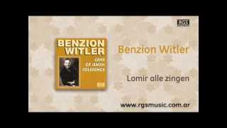 Benzion Witler - Lomir alle zingen