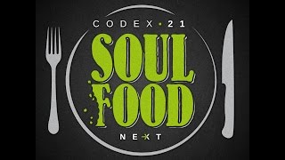 Codex 21 - Soulfood Next (Videoblog 2014)