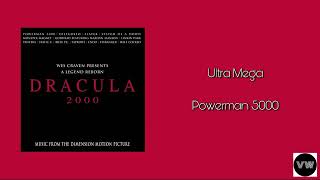 Powerman 5000 - Ultra Mega (from &quot;Dracula 2000&quot;)