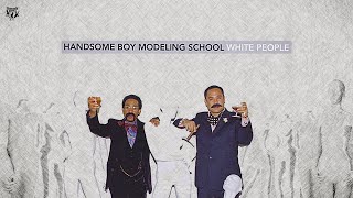 Handsome Boy Modeling School - The Hours (feat. Cage &amp; El P)