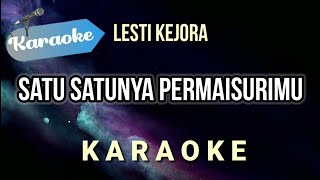 Download lagu [Karaoke] Lesti Kejora – Satu Satunya Permaisurimu mp3