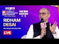 Republic Business India Economic Summit 2025 LIVE Ridham Desai On India Premium