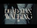 Against The Current Dead Man Walking Official Lyric Video