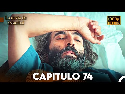 La Novia De Estambul Capítulo 74 (Doblada En Español) (Versión Larga)