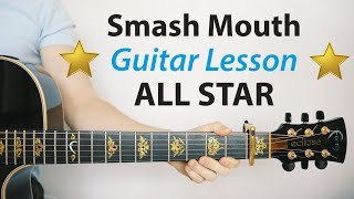 Smash Mouth: All Star ?Acoustic Guitar Lesson (PLAY-ALONG, How To Play)