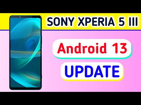 Android 13 Update for Sony Xperia 5 III