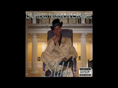 Slikk "Get Em" - Wat Da Hell