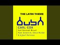 The Latin Theme (feat. Savanah Blount) (Roel Salemink & Steve Mulder Remix)