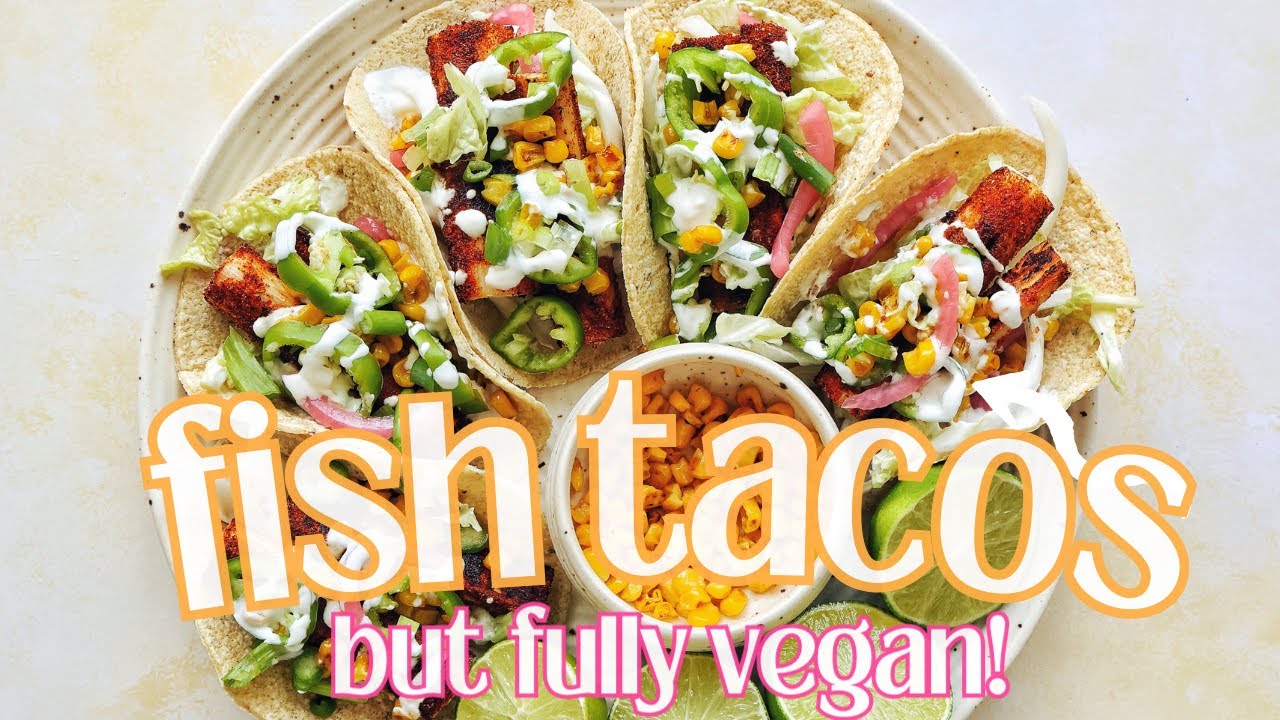 EXTREMELY EASY Vegan Fish Tacos (Nut, Soy, Gluten Free!)