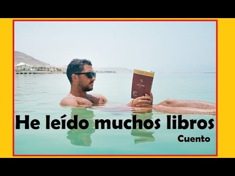 He leído muchos libros - cuento