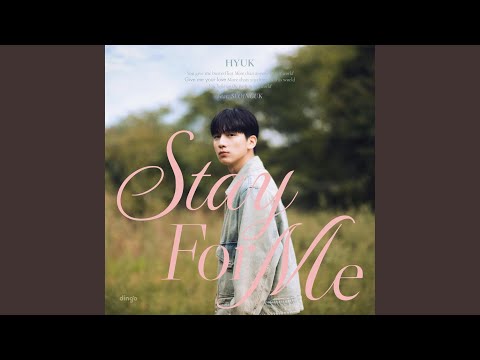 Stay For Me (feat. Seo In Guk)