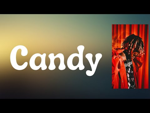 Don Toliver - Candy (Lyrics)