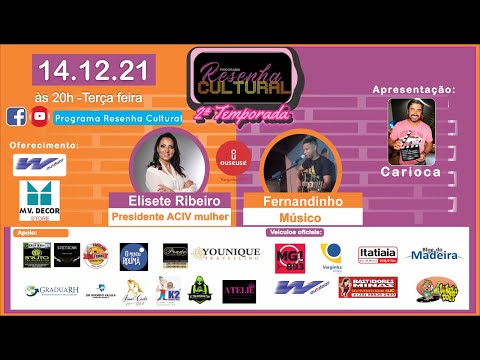 Programa Resenha Cultural - Elisete Ribeiro e Fernandinho