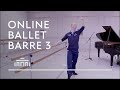 Ballet Barre 3 Online Ballet Class Dutch National Ballet
