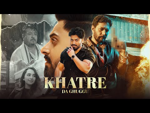 Khatre Da Ghuggu