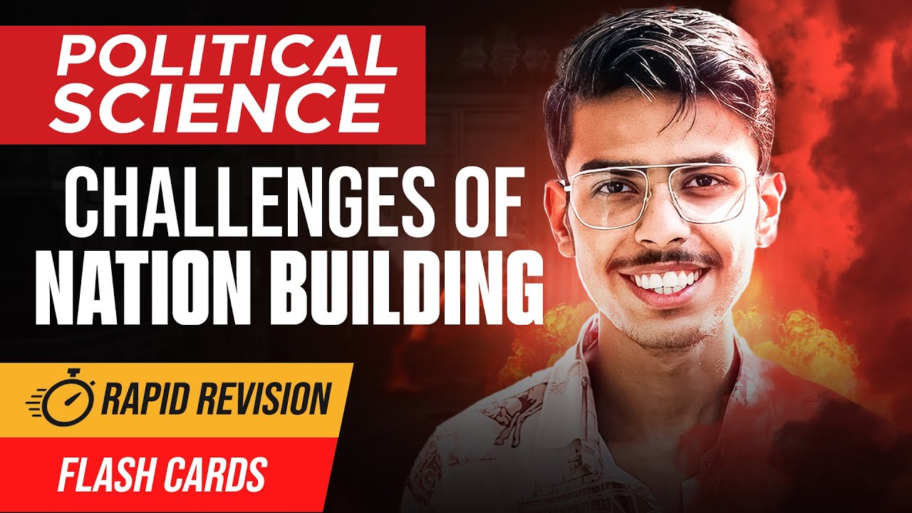 Challenges of Nation Building Class 12 Political Science One Shot | Rapid Revision 2024-25