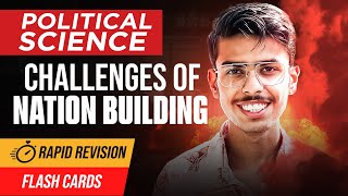 Challenges of Nation Building Class 12 Political Science One Shot | Rapid Revision 2024-25