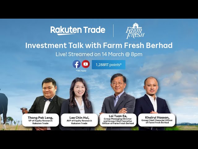 Investment Talk with Farm Fresh Berhad