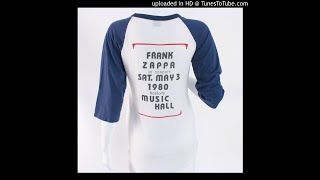 Frank Zappa - If Only She Woulda, The Music Hall, Boston, MA, May 3rd, 1980 (late show)