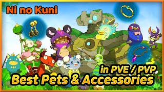 Ni no Kuni: Cross Worlds - Best Pets & Best Accessories